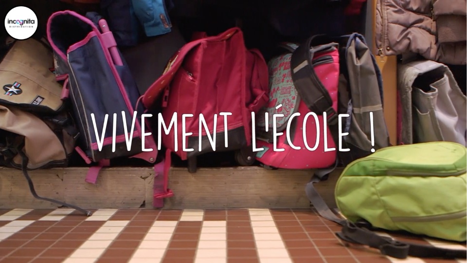 Vivement l&rsquo;école
