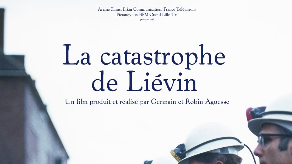 La Catastrophe de Liévin